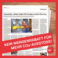 Gegen Gaspreiserhöhung und Mengenrabatt für CO2-Ausstoss