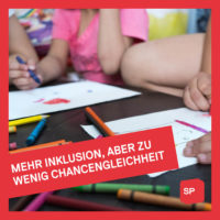 Mehr Inklusion – weniger Chancengleichheit